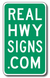 Real Hwy Signs
